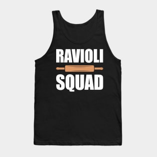 Ravioli squad Tank Top